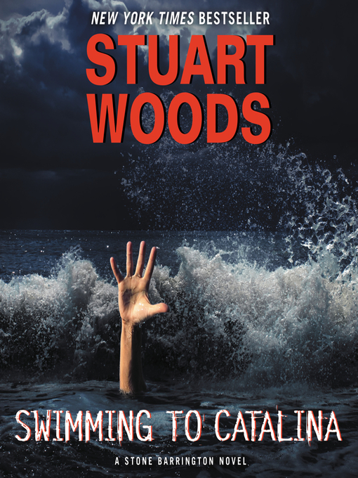 Title details for Swimming to Catalina by Stuart Woods - Available